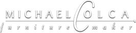 Michael Colca Furniture Maker